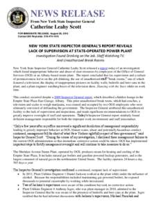 NEWS RELEASE From New York State Inspector General Catherine Leahy Scott FOR IMMEDIATE RELEASE: August 26, 2013 Contact Bill Reynolds: [removed]