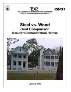 Stell vs. Wood Cost Comparison: Beaufort Demonstration Homes