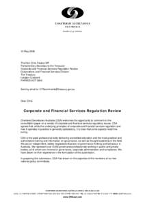 19 MayThe Hon Chris Pearce MP Parliamentary Secretary to the Treasurer Corporate and Financial Services Regulation Review Corporations and Financial Services Division