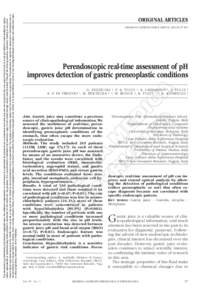 ORIGINAL ARTICLES MINERVA GASTROENTEROL DIETOL 2013;59:[removed]Perendoscopic real-time assessment of pH improves detection of gastric preneoplastic conditions