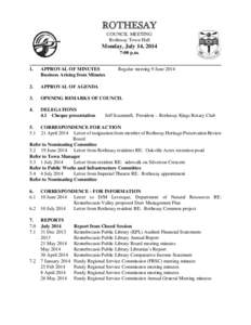 ROTHESAY COUNCIL MEETING Rothesay Town Hall Monday, July 14, 2014 7:00 p.m.