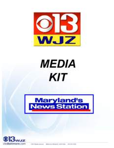 MEDIA KIT BALTIMORE Designated Market Area (DMA)