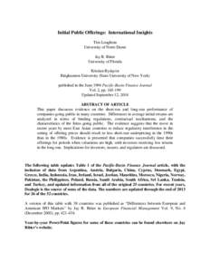 Initial Public Offerings: International Insights Tim Loughran University of Notre Dame Jay R. Ritter University of Florida Kristian Rydqvist