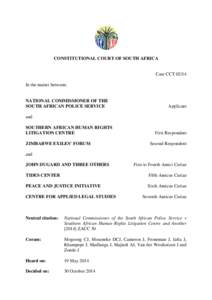 Human rights abuses / Violence / Torture / South African Police Service / Amicus curiae / National Prosecuting Authority / International criminal law / Waterboarding / Crimes against humanity / Ethics / Law / War crimes