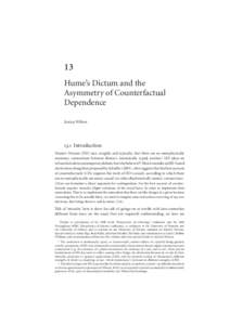 13 Hume’s Dictum and the Asymmetry of Counterfactual Dependence Jessica Wilson