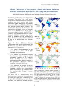 Annual Report & Research Highlights  Global Calibration of the GEOS-5 L-band Microwave Radiative Transfer Model over Non-Frozen Land Using SMOS Observations Gabriëlle De Lannoy, Rolf Reichle, and Valentijn Pauwels (Mona