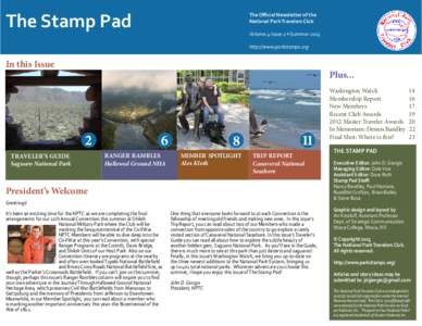 The Stamp Pad  The Official Newsletter of the National Park Travelers Club Volume 4 Issue 2 • Summer 2013 http://www.parkstamps.org