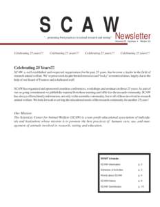 S C A WNewsletter “...promoting best practices in animal research and testing” Volume 25 Number 4 Winter 03  Celebrating 25 years!!!