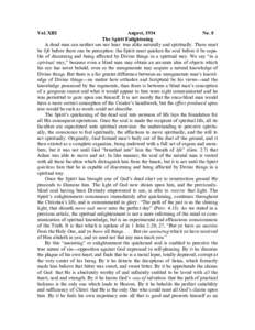 Vol. XIII  August, 1934 No. 8 The Spirit Enlightening A dead man can neither see nor hear: true alike naturally and spiritually. There must