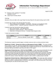 Information Technology Department 600 E Boulevard Ave., Dept 112  Bismarck, ND[removed] [removed]August 24, 2009 TO: Members of the Legislative IT Committee Legislative Council