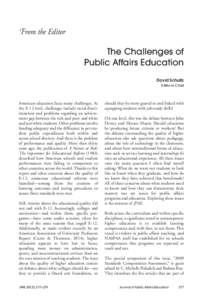 From the Editor  The Challenges of Public Affairs Education David Schultz Editor in Chief