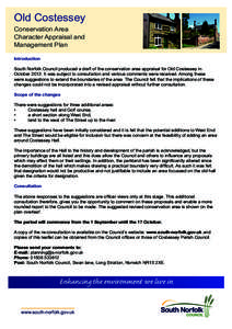 Old Costessey Conservation Area Character Appraisal and Management Plan Introduction South Norfolk Council produced a draft of the conservation area appraisal for Old Costessey in