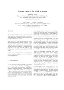 Porting Linux to the M32R processor Hirokazu Takata Renesas Technology Corp., System Core Technology Div. 4-1, Mizuhara, Itami, Hyogo, [removed], Japan [removed]