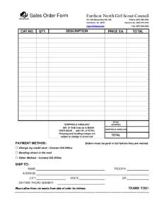 Sales Order Form  Farthest North Girl Scout Council 431 Old Steese Hwy Ste 100  Phone: ([removed]