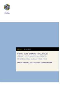 REPORT  APRIL 2015 RISING SUN, SINKING INFLUENCE? JAPAN’S SELF-MARGINALISATION