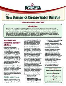 [removed]New Brunswick Disease Watch Bulletin Office of the Chief Medical Officer of Health  Introduction: