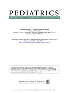 Malformations in a Chornobyl-Impacted Region Wladimir Wertelecki Pediatrics 2010;125;e836-e843; originally published online Mar 22, 2010; DOI: pedsThe online version of this article, along with update