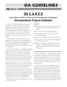 OA GUIDELINES ® OA C.A.R.E.S (Committed to Action for Recovery, Encouragement and Support)