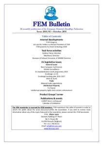 FEM Bulletin  Bi-monthly publication of the European Materials Handling Federation Issue[removed] – October 2014 Table of Contents