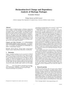 Declaration-level Change and Dependency Analysis of Hackage Packages Extended Abstract Philipp Schuster and Ralf L¨ammel Software Languages Team, Department of Computer Science, University of Koblenz-Landau, Germany