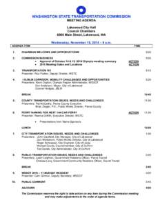 WASHINGTON STATE TRANSPORTATION COMMISSION MEETING AGENDA Lakewood City Hall Council Chambers 6000 Main Street, Lakewood, WA