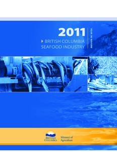 Year in Review  }} British Columbia Seafood Industry  }} A message from