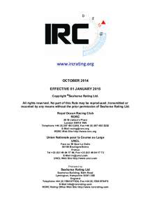 www.ircrating.org OCTOBER 2014 EFFECTIVE 01 JANUARY 2015 Copyright Seahorse Rating Ltd. All rights reserved. No part of this Rule may be reproduced, transmitted or recorded by any means without the prior permission of