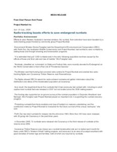 MEDIA RELEASE From Chair Person Vicki Power Project Numbat Inc. Sun 19 July, 2009  Radio-tracking boosts efforts to save endangered numbats