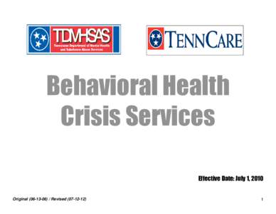 Crisis intervention / Triage / Mobile Crisis / Emergency department / Crisis / New Oakland Child-Adolescent and Family Center / Medicine / Mental health / Health