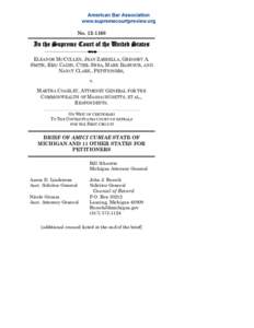 No[removed]In the Supreme Court of the United States ELEANOR MCCULLEN, JEAN ZARRELLA, GREGORY A. SMITH, ERIC CADIN, CYRIL SHEA, MARK BASHOUR, AND NANCY CLARK , PETITIONERS,