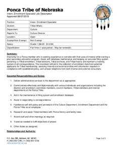 Ponca Tribe of Nebraska Intern, Enrollment Specialist Job Description ApprovedPosition:  Intern, Enrollment Specialist