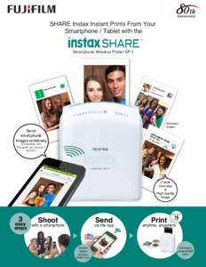 SHARE Instax Instant Prints From Your Smartphone / Tablet with the TM Smartphone Wireless Printer SP-1