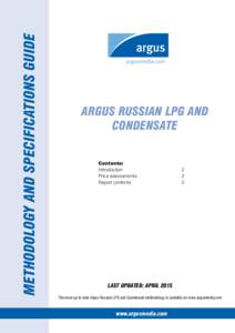 Methodology and specifications guide  ARGUS russian lpg and condensate Contents: Introduction	2