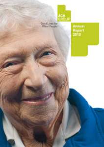 Annual Report 2010 “Life is not measured by the