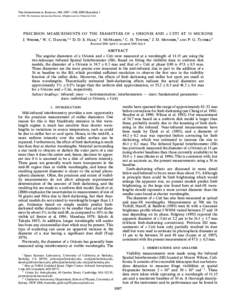 THE ASTROPHYSICAL JOURNAL, 544 : 1097È1100, 2000 December[removed]The American Astronomical Society. All rights reserved. Printed in U.S.A. PRECISION MEASUREMENTS OF THE DIAMETERS OF a ORIONIS AND o CETI AT 11 MICRONS