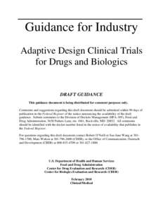 Design of experiments / Clinical research / Pharmaceutical industry / Pharmacology / Clinical trial / Interim analysis / Clinical study design / Drug development / FDA Special Protocol Assessment / Medical statistics / Science / Research