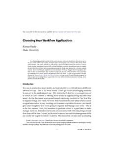 e source ﬁle for this document is available at https://github.com/kjhealy/workflow-paper  Choosing Your Work ow Applications Kieran Healy Duke University