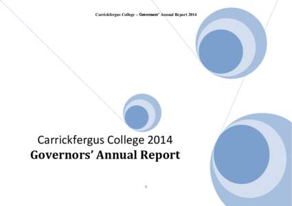 Carrickfergus College – Governors’ Annual Report[removed]Carrickfergus College 2014 Governors’ Annual Report 1