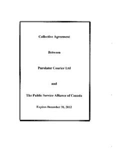 Collective Agreement  Between Purolator Courier Ltd