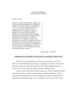 6860 Order re Post-Construction Review of Aesthetic Mitigation STATE OF VERMONT PUBLIC SERVICE BOARD Docket No[removed]Petitions of Vermont Electric Power Company, Inc.