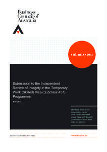 Submission to the Independent Review of Integrity in the Temporary Work (Skilled) Visa (Subclass 457) Programme MAY 2014