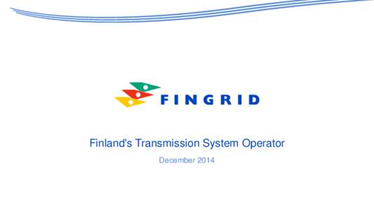 The Finnish Transmission System Operator