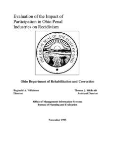 Ohio Department of Rehabilitation and Correction Reginald A. Wilkinson Director Thomas J. Stickrath Assistant Director