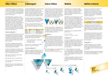 33. Bundeswettbewerb Informatik: Die Aufgaben der 1. Runde  Fähre füllen Zahlenspiel