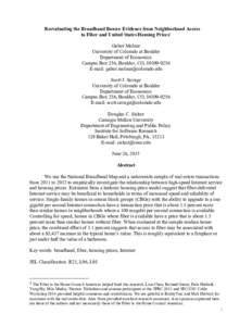 Reevaluating the Broadband Bonus: Evidence from Neighborhood Access to Fiber and United States Housing Prices1 Gabor Molnar University of Colorado at Boulder Department of Economics Campus Box 256, Boulder, CO, 