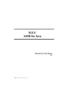 IGLU AI/IR for Java Manual by Travis Bauer 2002