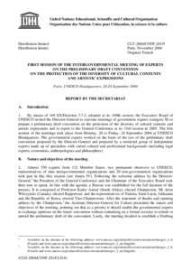 Intergovernmental Meeting of Experts on the Preliminary Draft Convention on the Protection of the Diversity of Cultural Contents and Artistic Expressions; 1st; Report by the Secretariat; 2004