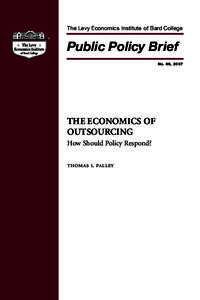The Levy Economics Institute of Bard College  Public Policy Brief No. 89, 2007  THE ECONOMICS OF
