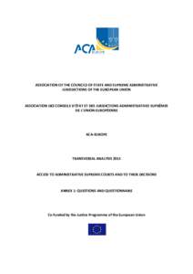 ASSOCIATION OF THE COUNCILS OF STATE AND SUPREME ADMINISTRATIVE JURISDICTIONS OF THE EUROPEAN UNION ASSOCIATION DES CONSEILS D’ÉTAT ET DES JURIDICTIONS ADMINISTRATIVES SUPRÊMES DE L’UNION EUROPÉENNE