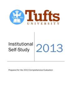 Institutional Self-Study[removed]Prepared for the 2013 Comprehensive Evaluation